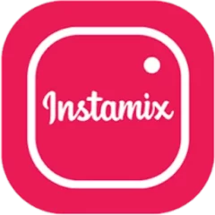 تنزيل تطبيق انستا مكس Insta Mix APK أخر إصدار 2024 للأندرويد مجاناً